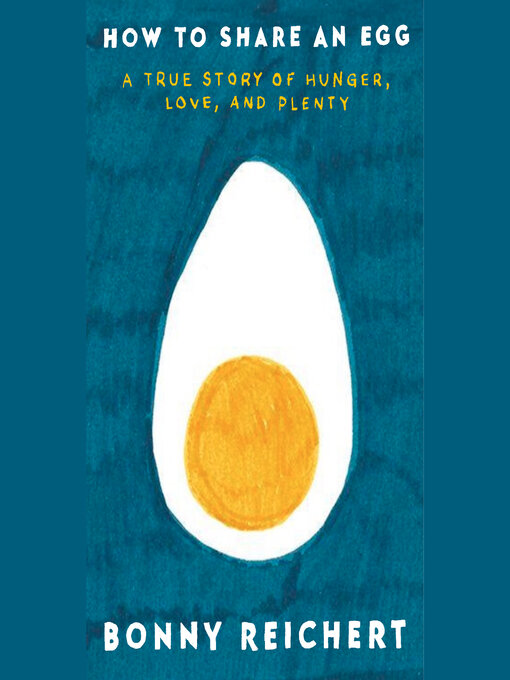 Title details for How to Share an Egg by Bonny Reichert - Wait list